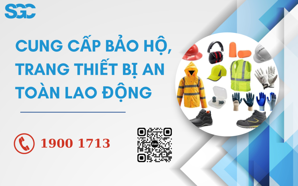 Dịch vụ cung cấp bảo hộ, trang thiết bị an toàn lao động