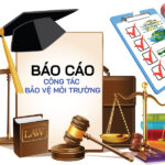 Chậm Nộp Báo Cáo Công Tác Bảo Vệ Môi Trường Bị Xử Phạt Thế Nào?